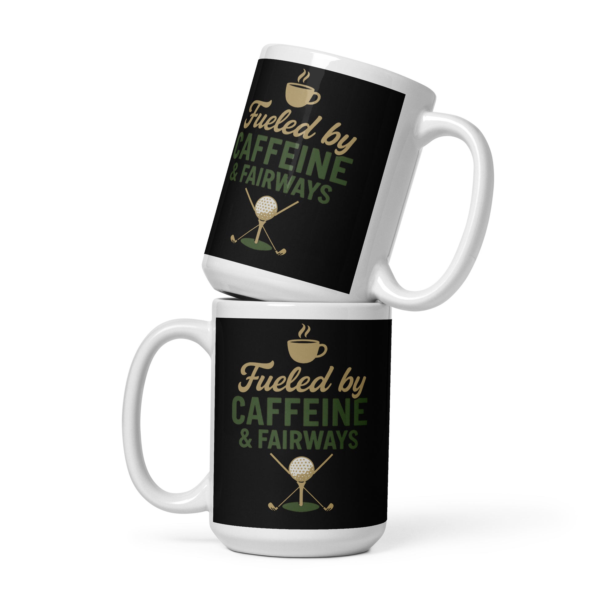 15oz ceramic mug with Fueled by Caffeine & Fairways message