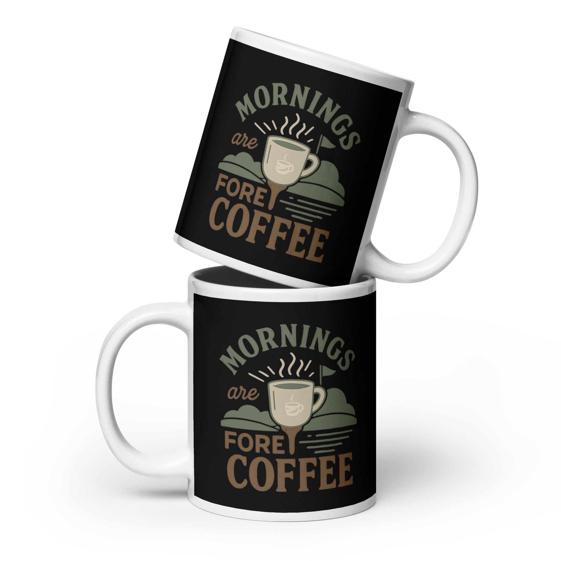 20oz oversized mug with “Mornings Are FORE Coffee” print