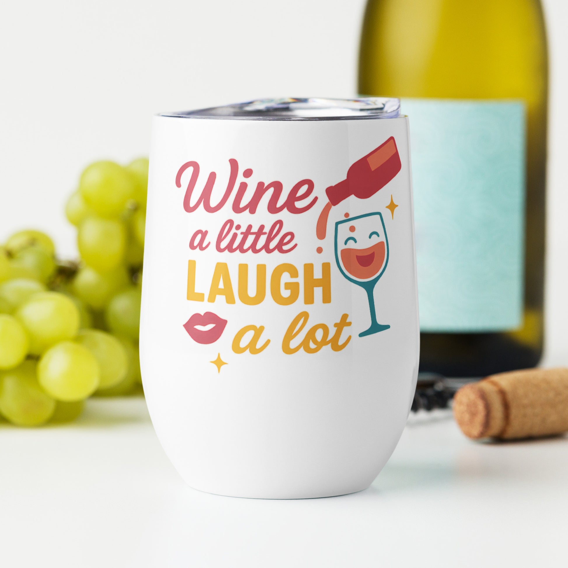 colorful wine tumbler with laughter and wine theme