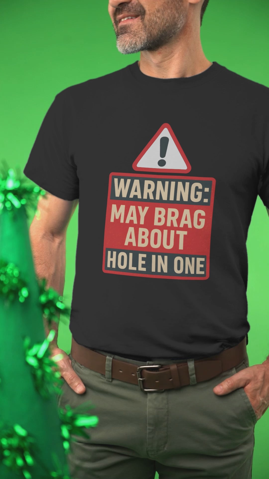 Unisex tee featuring bold hole-in-one slogan