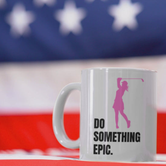 Do something epic mug video women's golf motivational pink golfer white ceramic
