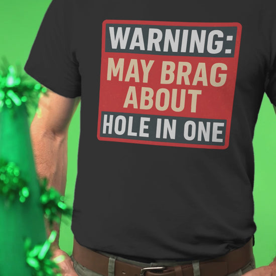 Humorous hole-in-one themed shirt print
