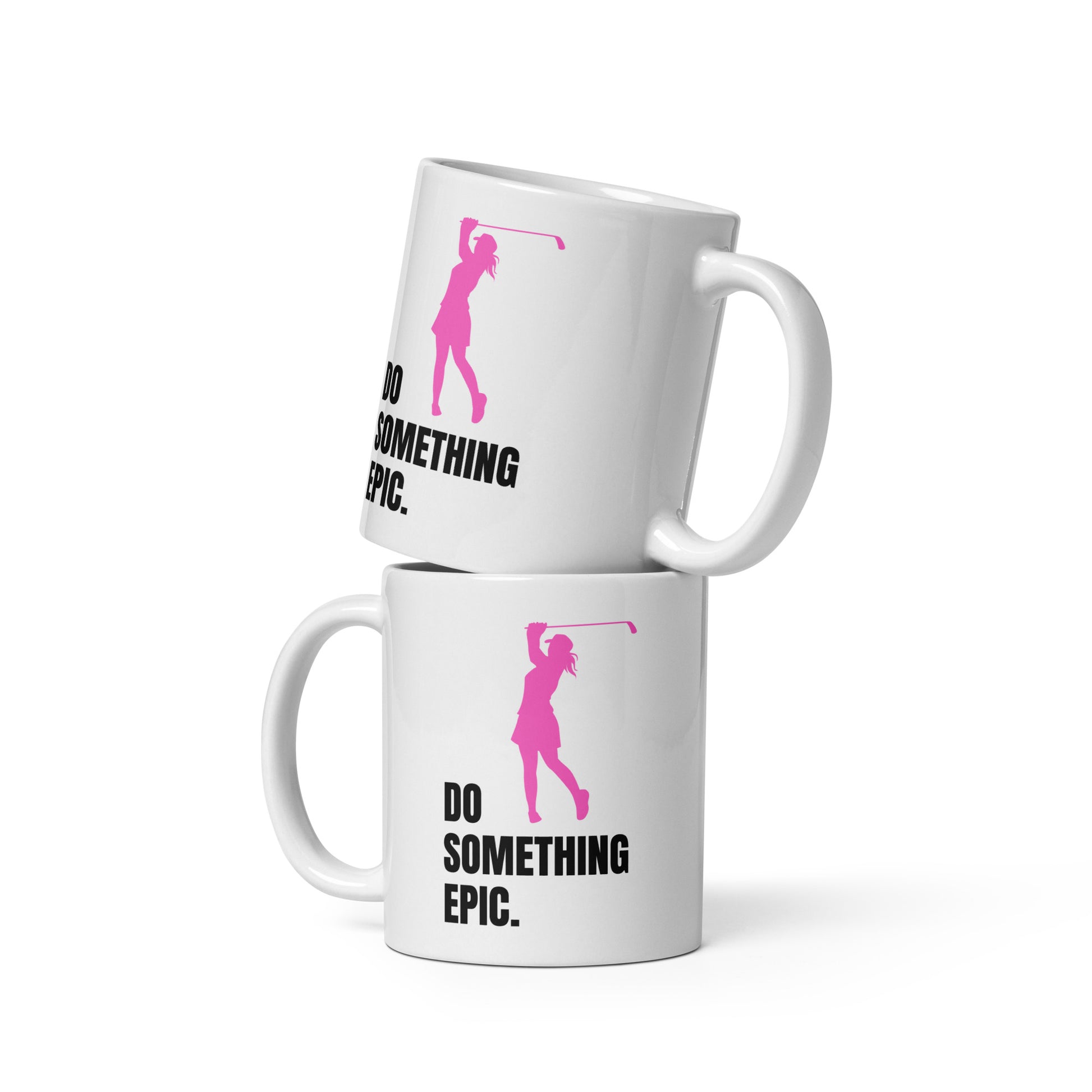 Golf gift women 11oz do something epic mug pink golfer black text white ceramic