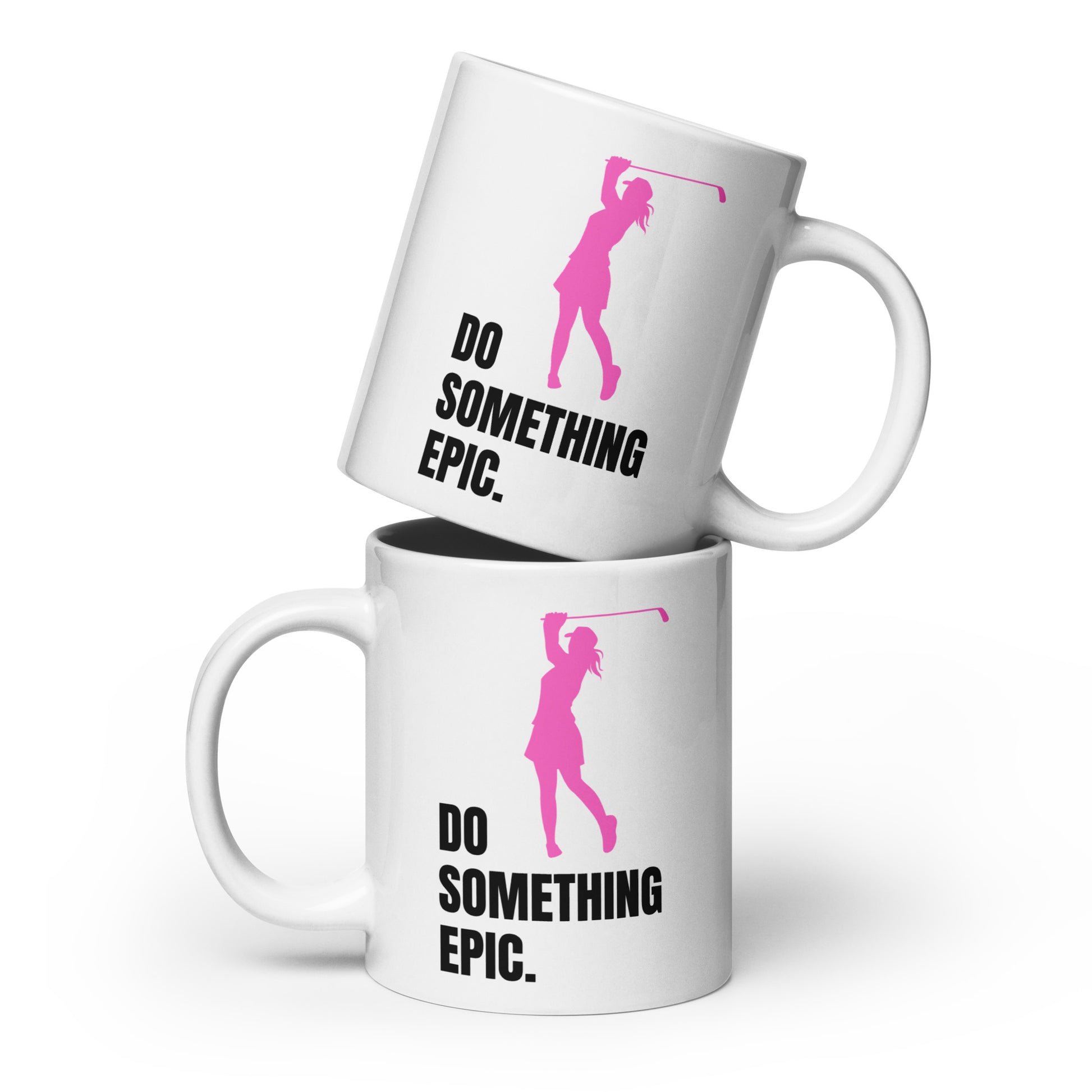 Do something epic 20oz white ceramic mug pink female golfer bold black lettering
